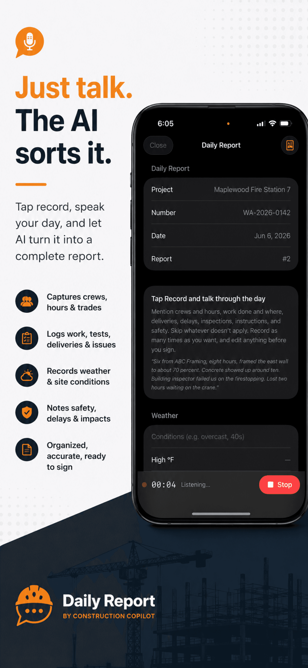 Just talk, the AI sorts it